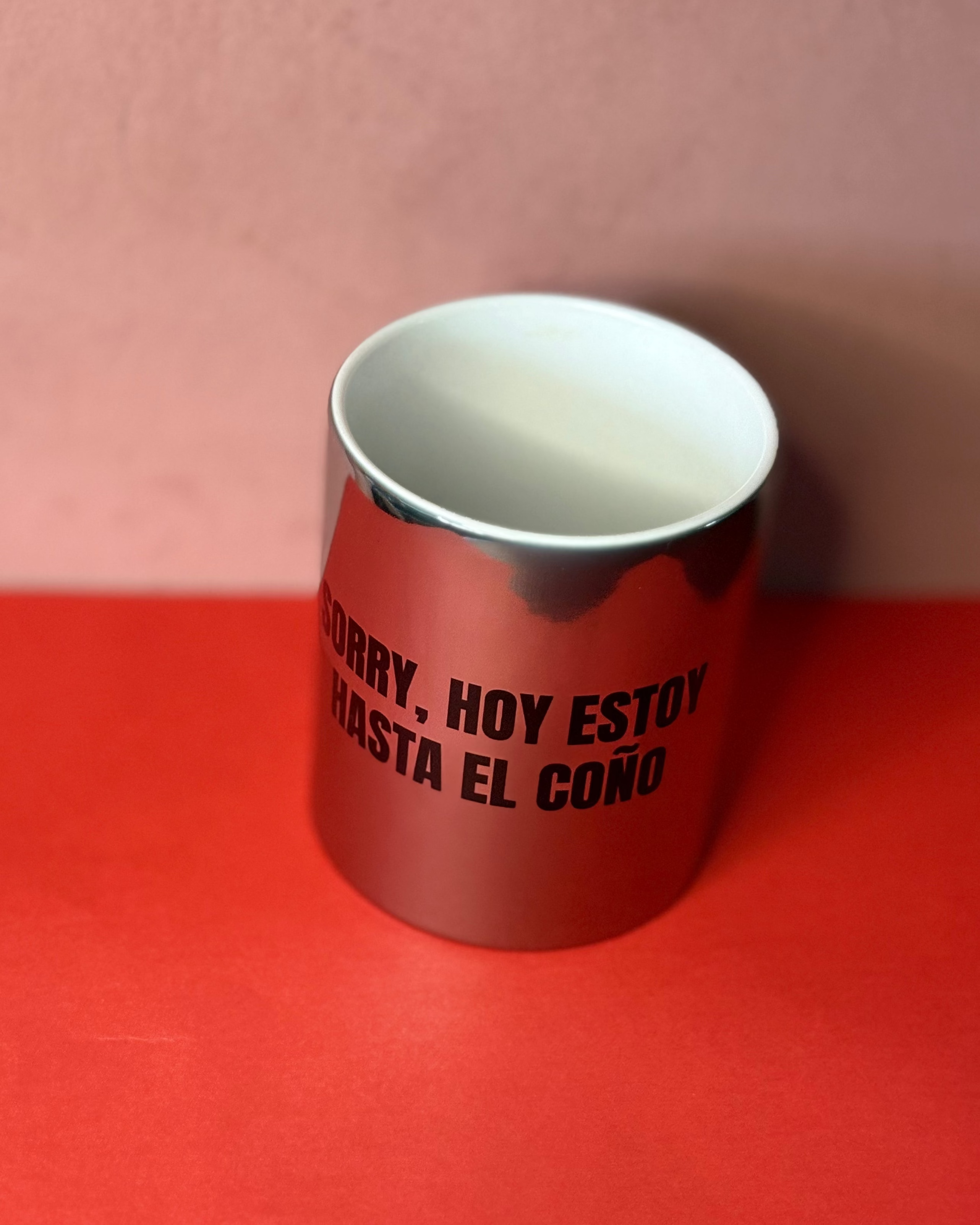 Taza Hasta el coño plateada