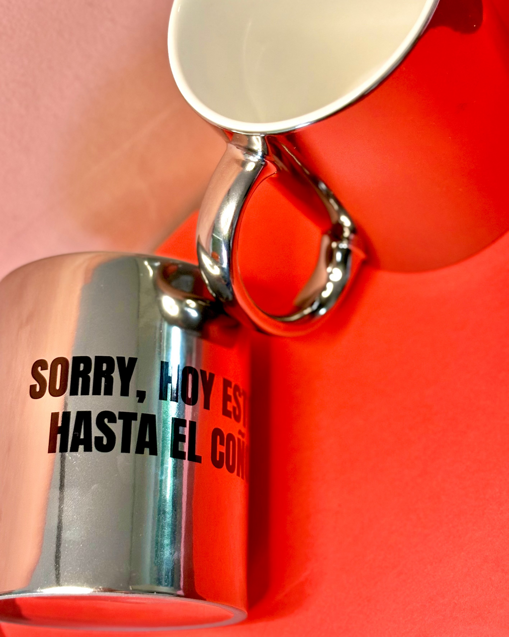 Taza plateada HASTA EL COÑO