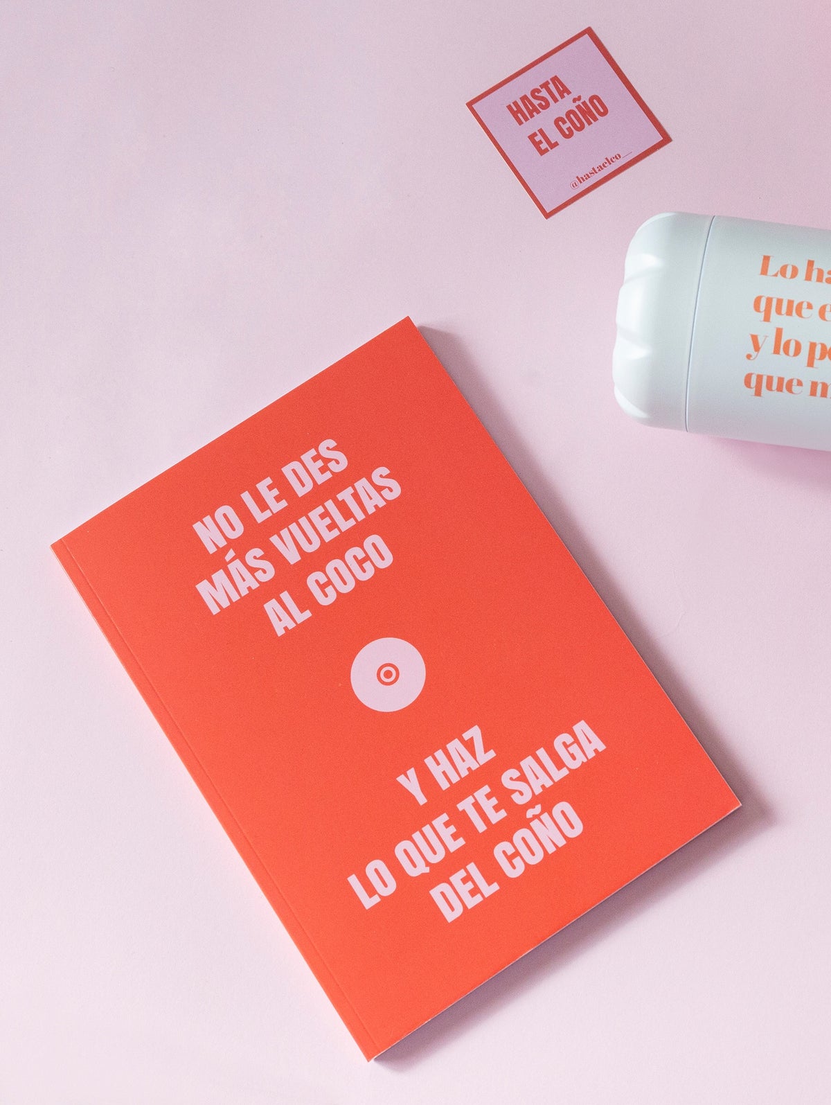 Libreta no le de más vueltas al coco y haz lo que te salga del coño